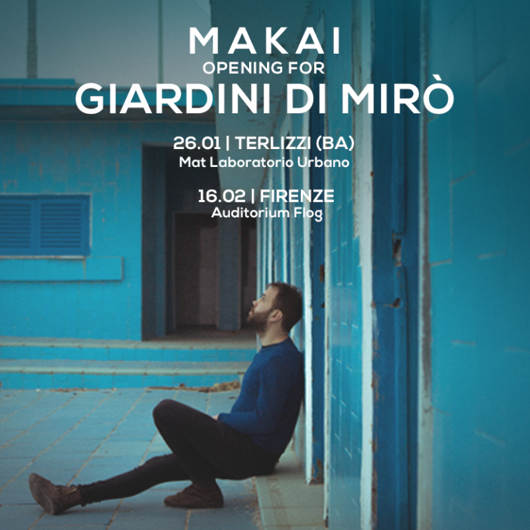 MAKAI opening Giardini di Mirò